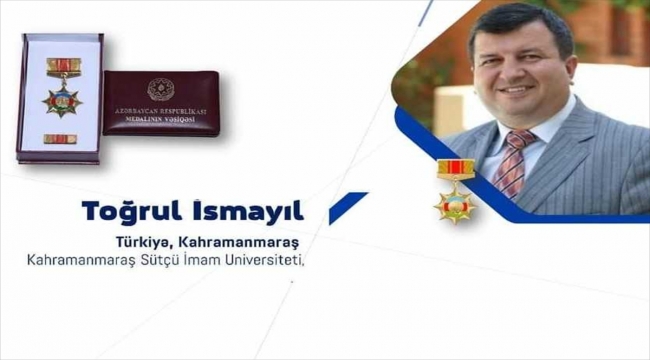 Kahramanmaraş Sütçü İmam Üniversitesi öğretim üyesine Azerbaycan Devlet Madalyası verildi